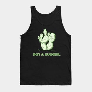 Not a hugger. Tank Top